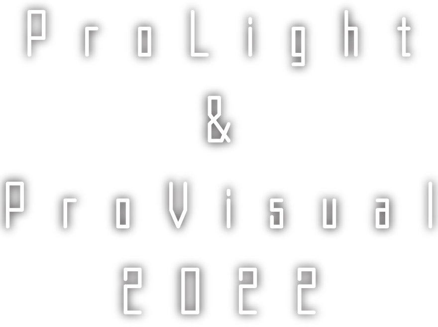 ProLight&ProVisual2022